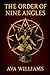 The Order of the Nine Angles by Ava Williams