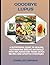 GOODBYE LUPUS: A NUTRITIONA...