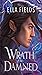 Wrath of the Damned (Deadly Divine, #2)