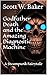 Godfather Death and the Amazing Diagnostic Machine: A Steampunk Fairytale