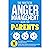 The Practical Anger Management Book for Parents by Darren Chasey