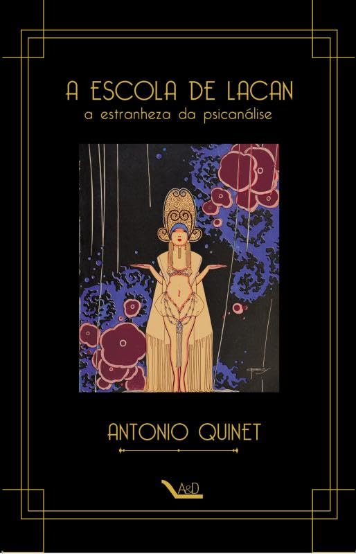 A ESCOLA DE LACAN (Paperback)