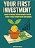 Your first investment: How ...