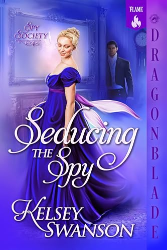 Seducing the Spy (Spy Society #2)