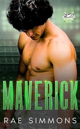 Maverick: Playing For Keeps Book Two (Kindle Edition)