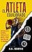 El Atleta Equilibrado by J.D. Martin
