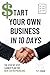 Start Your Own Business in 10 Days by T.P. Chase