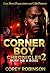 Corner Boy Chronicles 2: Bu...
