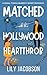 Matched with the Hollywood ...