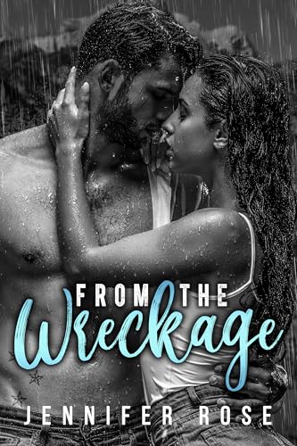 From the Wreckage: A Small Town Forbidden Age Gap Romance (Kindle Edition)