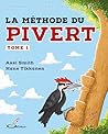 La méthode du pivert