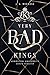 Very bad kings (Kingston University, #1)
