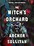 The Witch's Orchard