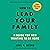 How to Lead Your Family: A Guide for Men Wanting to Be More