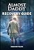 Almost Daddy: A Men's Guide...