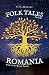 Folk Tales from Romania: En...