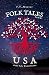 Folk Tales from USA: Classi...
