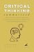 CRITICAL THINKING Summarize...