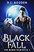 Black Fall (The Black Year Series, #1)