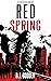 Red Spring (The Black Year ...