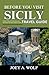 Before You Visit Sicily (Tr...