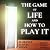 The Game of Life: How to Pl...