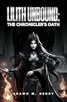 Lilith Unbound : ...