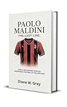 Paolo Maldini: Th...