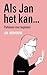 Als Jan het kan… Parkinson voor beginners (Dutch Edition)