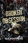 Broken Obsession (Savage Vow #3)