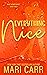 Everything Nice (What Women Want, #2)