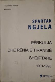 Përkulja dhe rënia e tiranisë shqiptare 3, 1991-1996