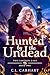 Hunted by the Undead (This ...