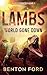 Lambs: World Gone Down (Sur...