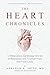 The Heart Chronicles: 12 Mi...