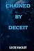 Chained By Deceit (Chained By Series)