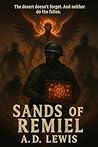Sands of Remiel by A.D. Lewis