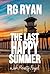 The Last Happy Summer by R.G. Ryan