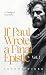 If Paul Wrote a Final Epistle. Vol. I by Arthur A. Tiger If Paul Wrote a Final Epistle. Vol. I by Arthur A. Tiger