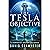 The Tesla Objective