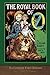 The Royal Book of Oz (Illus...
