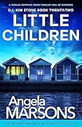 Little Children (DI Kim Stone, #22)