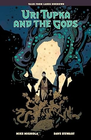 Uri Tupka and the Gods: Another Story from Lands Unknown