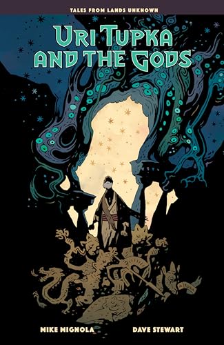 Uri Tupka and the Gods: Another Story from Lands Unknown (Hardcover)