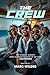 The Crew by Marc Wilder