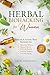 Herbal Biohacking for Women...