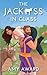 The Jack*ss In Class (The Cocky Kingmans, #5)