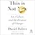 This is Not New by David Balzer