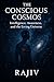 The Conscious Cosmos: Intel...