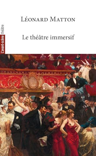 Le théâtre immersif (Paperback)